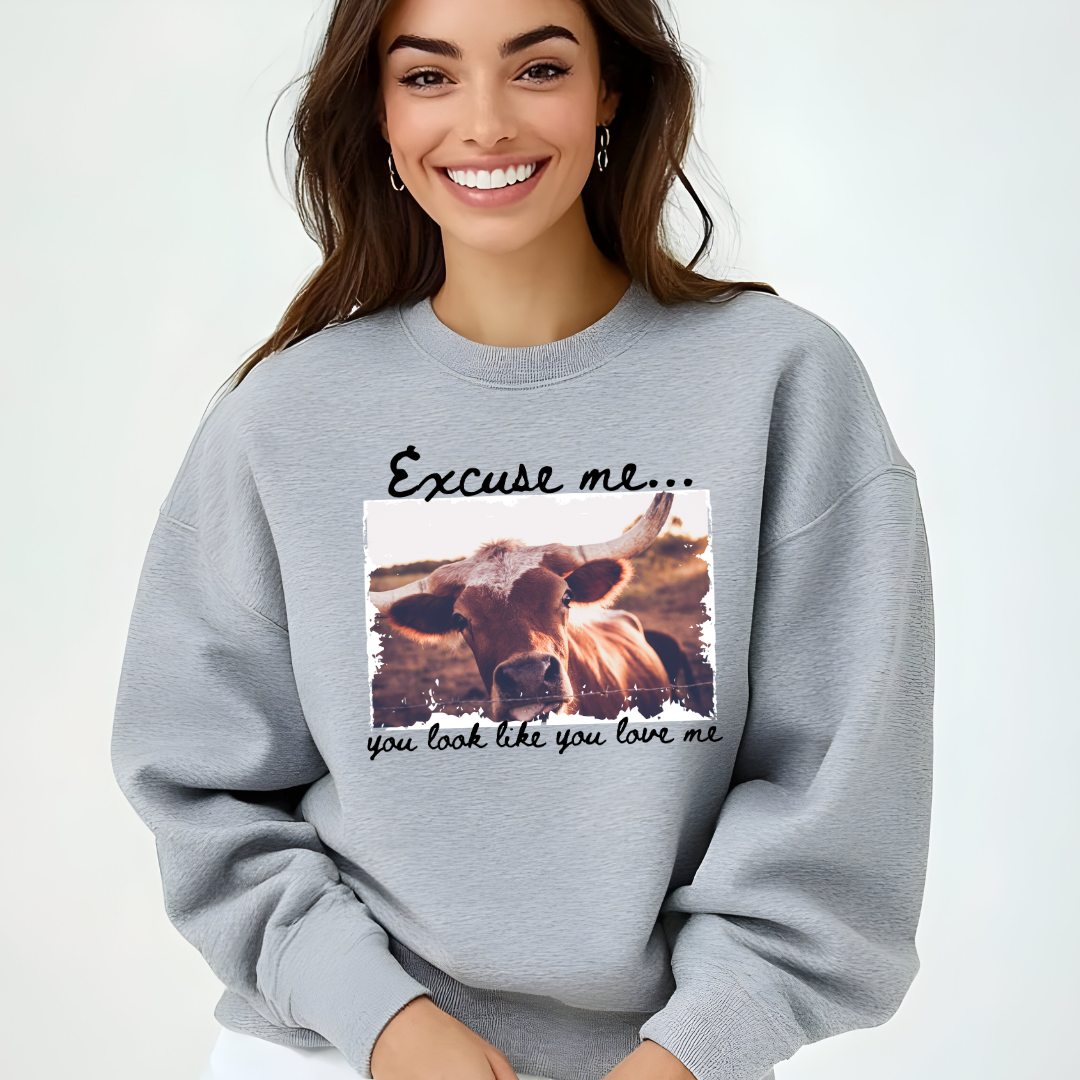 Excuse me...you look like you love me - Longhorn Cow Sweatshirt - Pre-Order