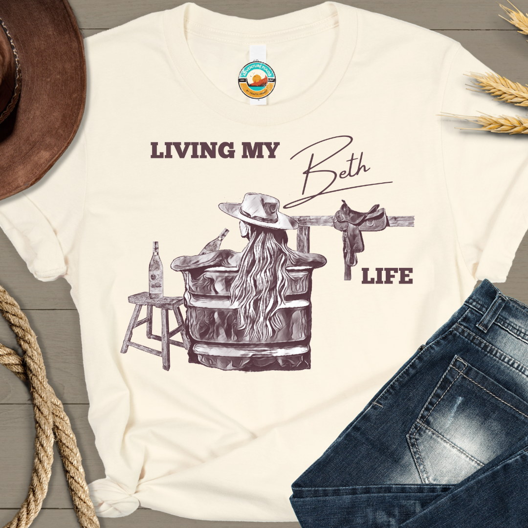 Living my Beth Life - Yellowstone series T-shirt